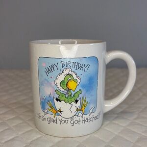 Vintage 1984 The Card Mug “Happy Birthday I’m so glad you got hatched”